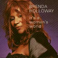 BRENDA HOLLOWAY - ITS A WOMANS WORLD
