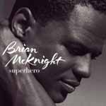 Brian McKnight - Superhero