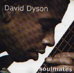 DAVID DYSON - SOULMATES