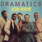 DRAMATICS - JOY RIDE