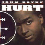 JOHN PAYNE - HURT